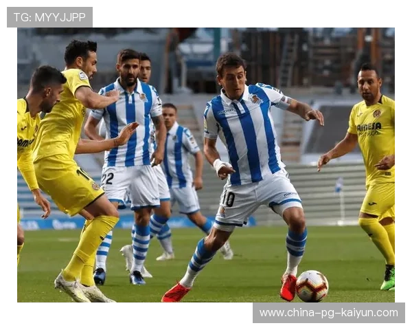 皇家社会2-0取胜比利亚雷亚尔，奥亚萨瓦尔连续建功，皇家社会vs奥萨苏纳比分